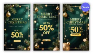 Christmas Instagram story template set with three green and gold designs featuring ornaments and 50 percent holiday sale