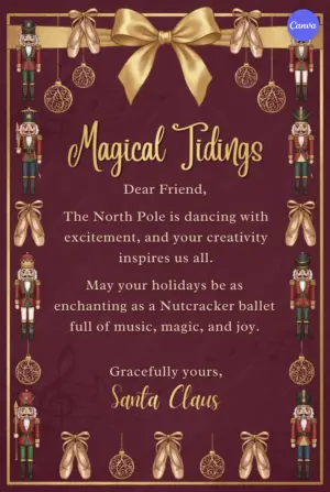 Nutcracker ballet Santa letter template with burgundy background featuring golden nutcracker soldiers ballet slippers ornaments and Magical Tidings message